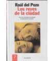 Los reyes de la ciudad
