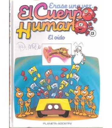 Érase una vez El cuerpo Humano. Tomo 13: El oído
