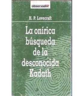 La onírica búsqueda de la desconocida Kadath