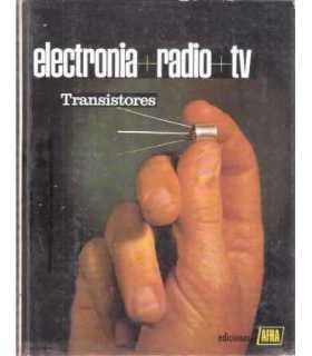 Electronia. Radio. TV. Tomo VII. Transistores