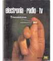 Electronia. Radio. TV. Tomo VII. Transistores