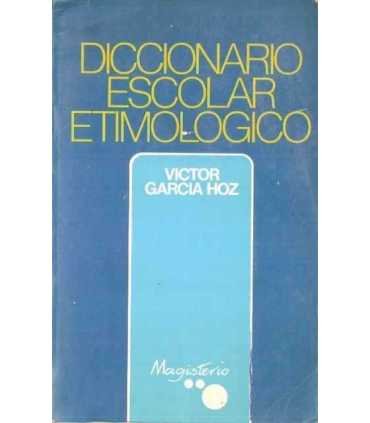 Diccionario Escolar Etimológico