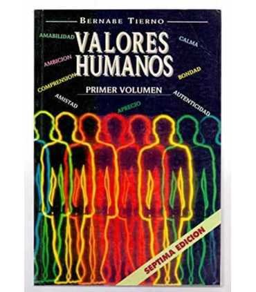 Valores humano. Primer volumen