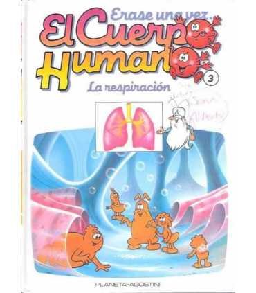 Érase una vez El cuerpo Humano. Tomo 3: La respiración