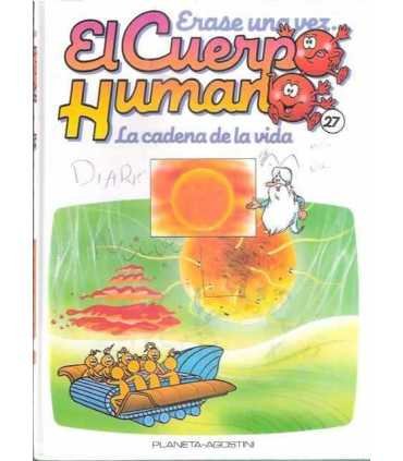Érase una vez El cuerpo Humano. Tomo 27: La cadena de la vida