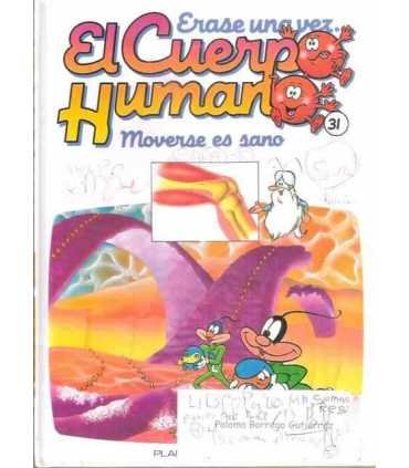 Érase una vez El cuerpo Humano. Tomo 31: Moverse es sano