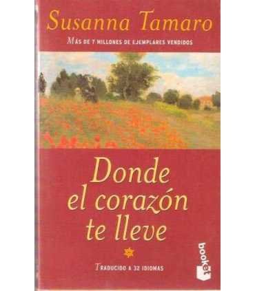 Donde el corazón te lleve