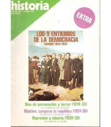 Historia 16, Extra III. Los 9 Entierros de la Democracia. España (1814-1975)