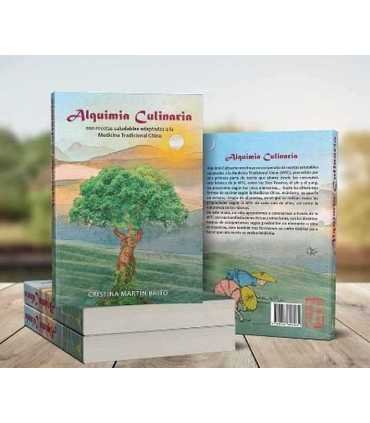 Alquimia culinaria. 200 recetas saludables adaptadas a la Medicina Tradicional China