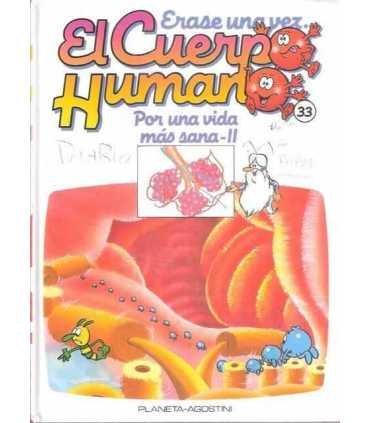 Érase una vez El cuerpo Humano. Tomo 33: Por una vida más sana II