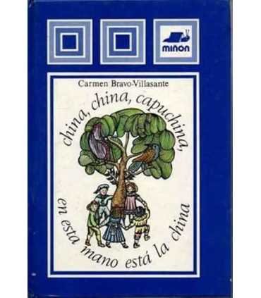 China, China, capuchina, en esta mano está la china