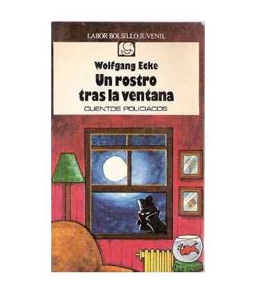 Un rostro tras la ventana, cuentos policíacos.