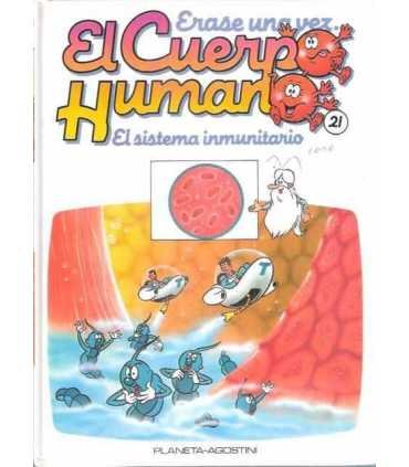 Érase una vez El cuerpo Humano. Tomo 21: El sistema inmunitario