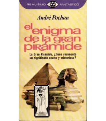 El enigma de la gran pirámide