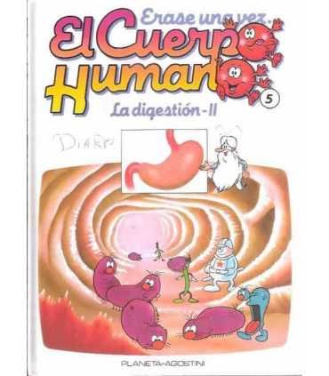 Érase una vez El cuerpo Humano. Tomo 5: La digestión II