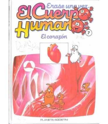 Érase una vez El cuerpo Humano. Tomo 7: El corazón