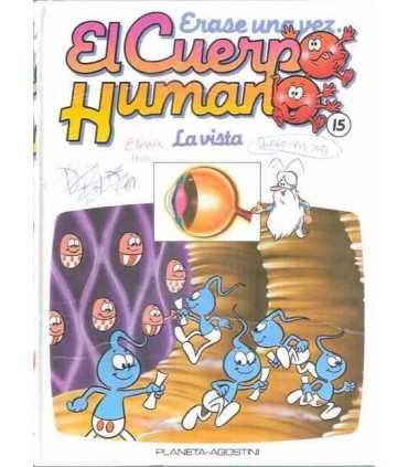 Érase una vez El cuerpo Humano. Tomo 15: La vista