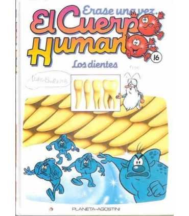 Érase una vez El cuerpo Humano. Tomo 16: Los dientes
