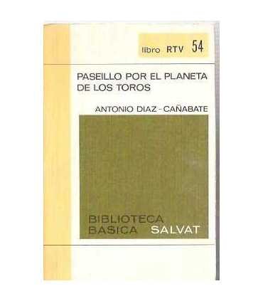 Paseillo por el planeta de los toros