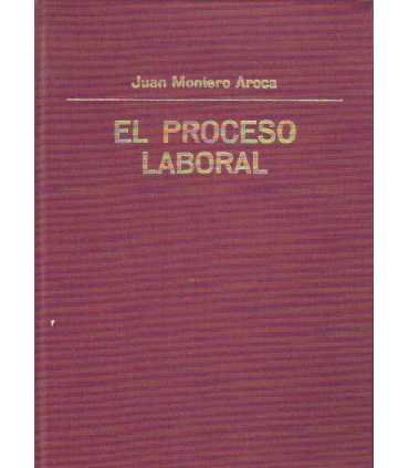 El proceso laboral 2 tomos