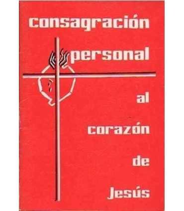 Consagración personal al corazón de Jesús