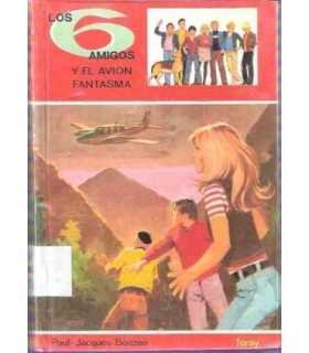 Los seis amigos y el avión fantasma