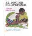 El doctor Schweitzer