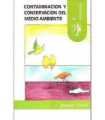 Contaminación y conservación del medio ambiente