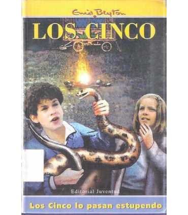 Los cinco lo pasan estupendo