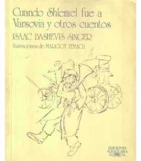 Cuando Shlemel fue a Varsovia y otros cuentos