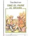 Tinc el pare al Brasil