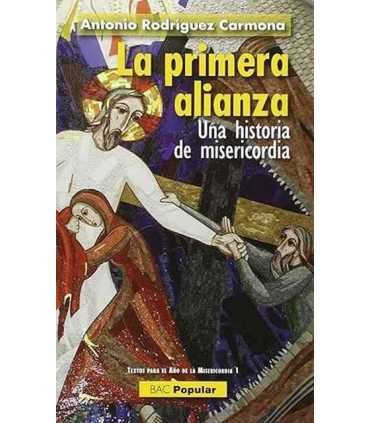 La primera alianza: una historia de misericordia