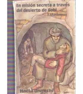 En misión secreta a través del desierto de Gobi