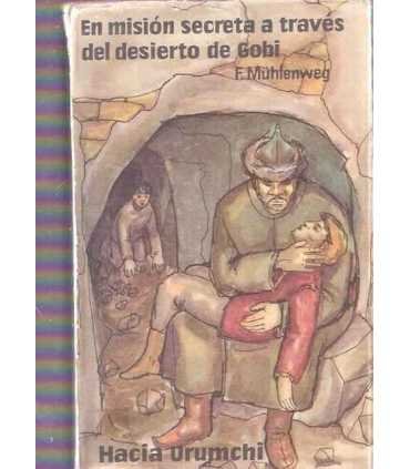 En misión secreta a través del desierto de Gobi