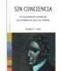 Sin conciencia el inquietante mundo de los psicópatas que nos rodean