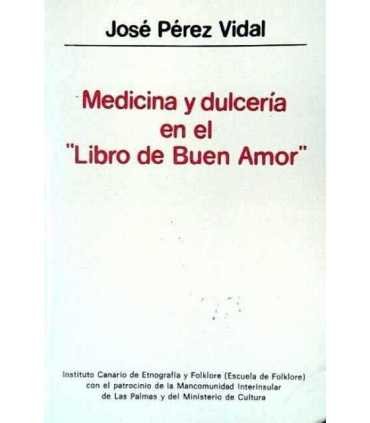 Medicina y dulcería en el Libro de buen amor