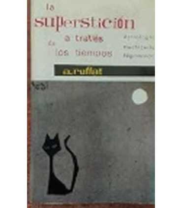 La superstición a través de los tiempos