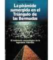 La Pirámide sumergida en el Triángulo de las Bermudas