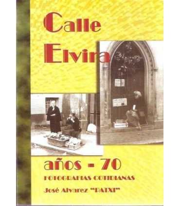 Calle Elvira Años 70. Fotografias cotidianas