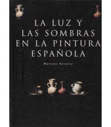 La luz y las sombras en la pintura española