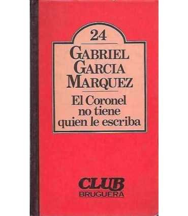 El coronel no tiene quién le escriba