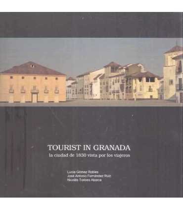 Tourist in Granada, la ciudad de 1830 vista por los viajeros