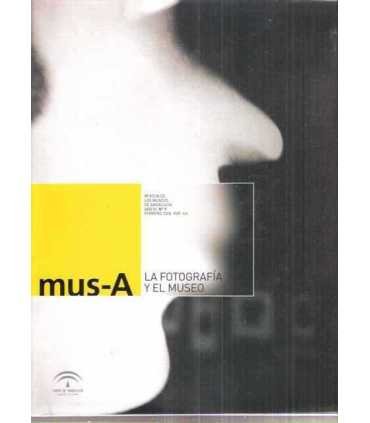 La Fotografía y el Museo. mus-A, 9.