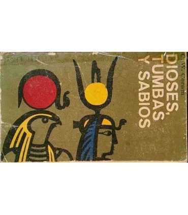 Dioses, tumbas y sabios