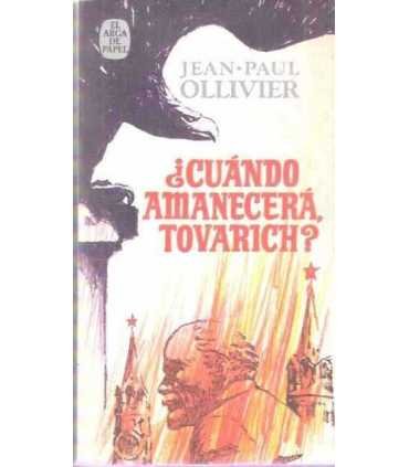 ¿Cuándo amanecerá Tovarich?