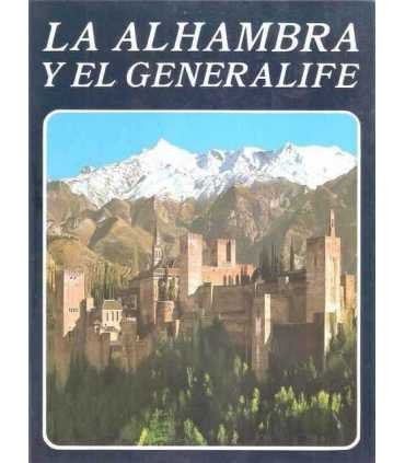 La Alhambra y el Generalife
