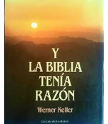 Y la Biblia tenía razón