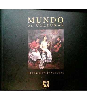 Mundo de Culturas. Exposición inaugural