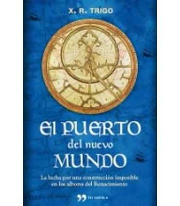 El puerto del nuevo mundo