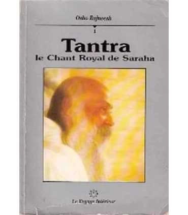 Tantra, le chant Royal de Saraha